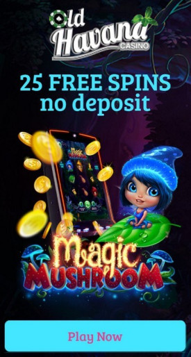 25 Free Spins No Deposit at Old Havana Casino
