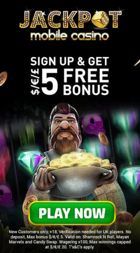 Jackpot Mobile Casino: £5 No Deposit Bonus for UK players Jackpot Mobile Casino: £5 No Deposit Bonus for UK players