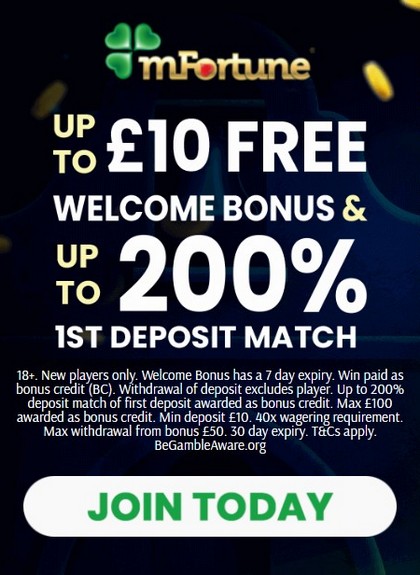 Welcome bonus at mFortune Casino: £10 Free + up to 200%