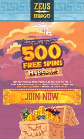 Welcome Bonus up to 500 Free Spins from casino Zeus Bingo Welcome Bonus up to 500 Free Spins from casino Zeus Bingo