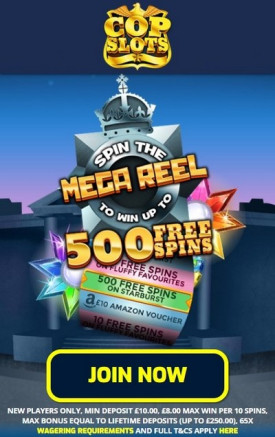 Welcome Bonus at Cop Slots Casino: 500 Free Spins on Starburst Welcome Bonus at Cop Slots Casino: 500 Free Spins on Starburst