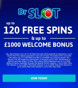 Welcome Bonus Dr Slot Casino: 120 Free Spins + £1000