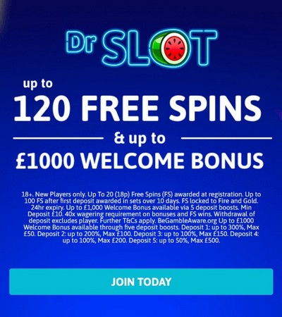Welcome Bonus Dr Slot Casino: 120 Free Spins + £1000 Welcome Bonus Dr Slot Casino: 120 Free Spins + £1000